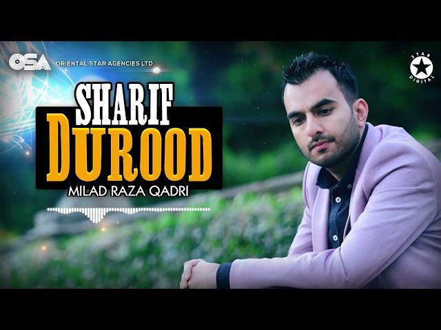 Durood Sharif | Milad Raza Qadri | official complete version | OSA Islamic