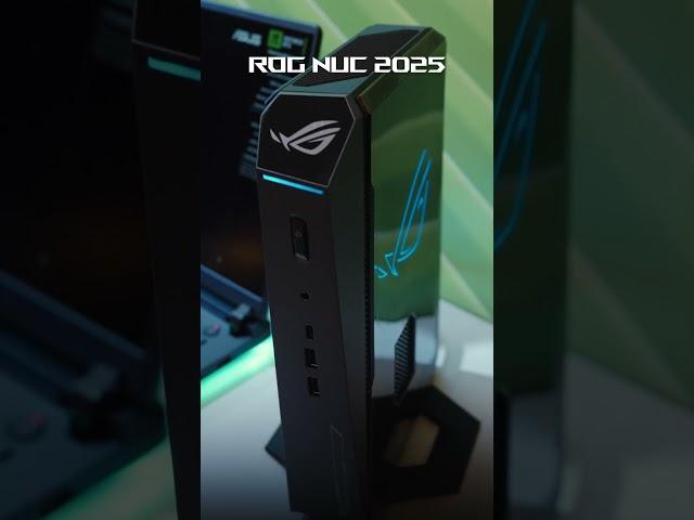 #ROG #NUC 2025