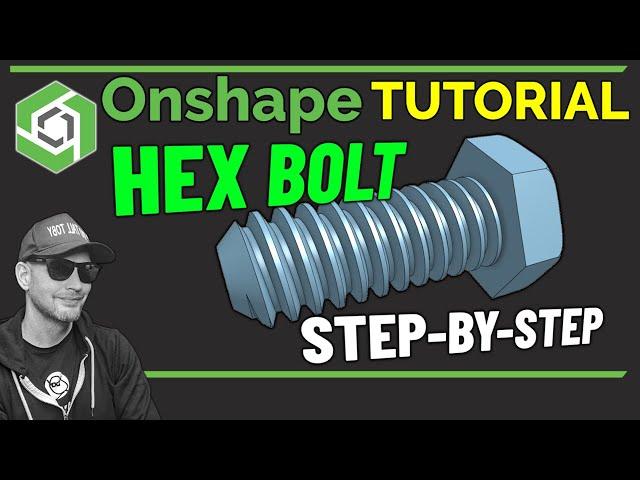 Hex Bolt Design (CAD Tutorial)