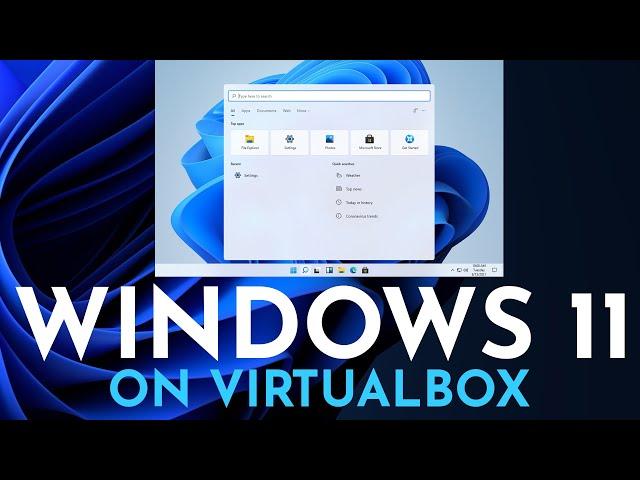 Install Windows 11 in VirtualBox |  Install Windows 11 Early Release