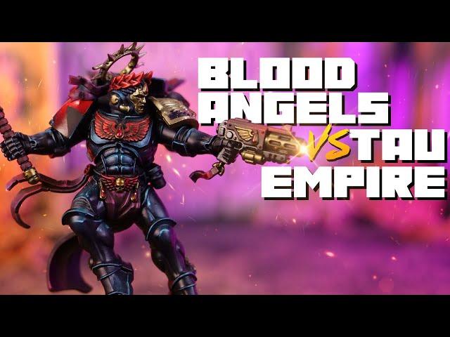 Blood Angels vs Tau Empire - A Competitive Warhammer 40k Battle Report