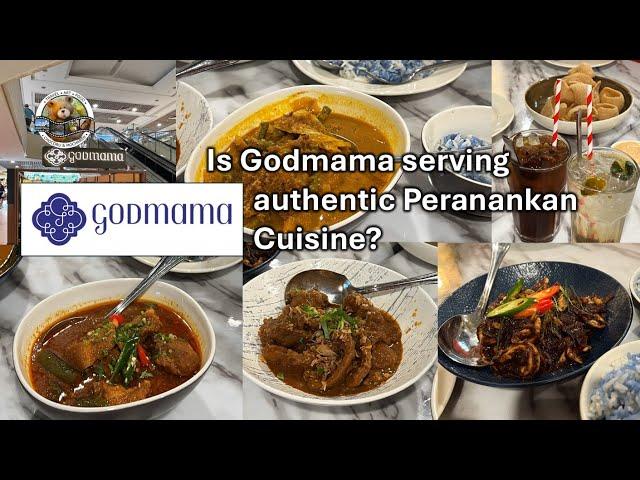 Is Godmama serving authentic Peranakan cuisine?