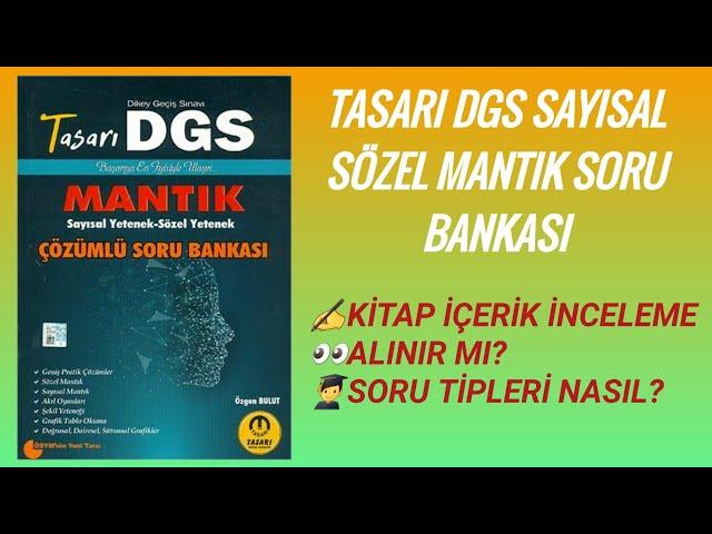 Tasarı Dgs Sayısal Sözel Mantık Soru Bankası Kitap İnceleme