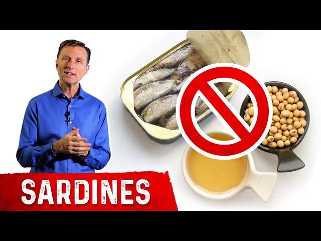 Avoid Sardines with Soybean Oil