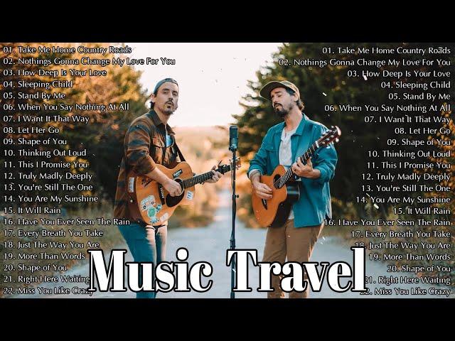 MUSIC TRAVEL LOVE full album | Music Travel Love Greatest Hits | New Love Songs