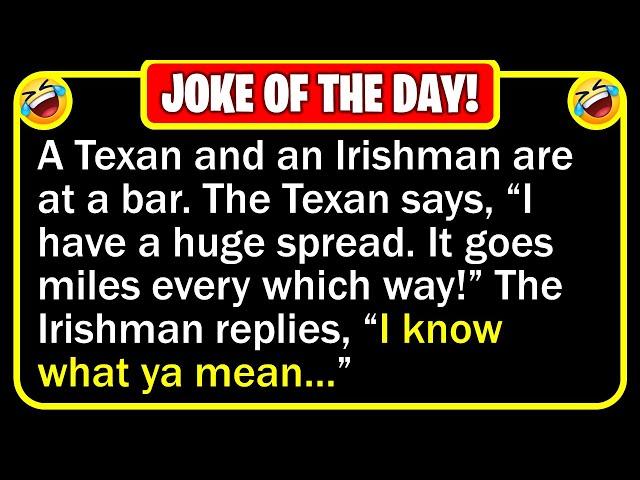  BEST JOKE OF THE DAY! - The Texan strikes up a conversation with an Irishman... | Funny Jokes