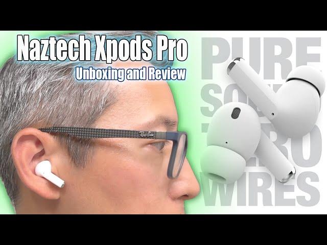 Amazing and Affordable Naztech XPods Pro - Are these better than Apple Airpods?