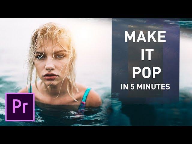 How to Make Dull Footage Pop | EASY Premiere Pro Tutorial