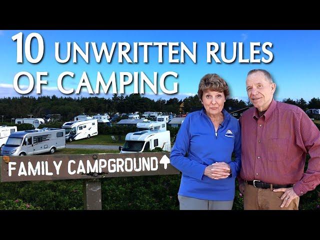 10 Unwritten Rules For Camping RV Tips and Campsite Etiquette