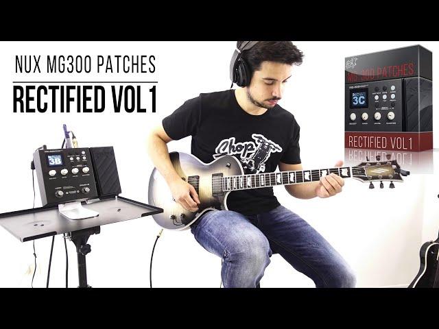 NUX MG-300 / MG-400 / MG-101 Patches | Rectified vol1 | Playthrough Demo