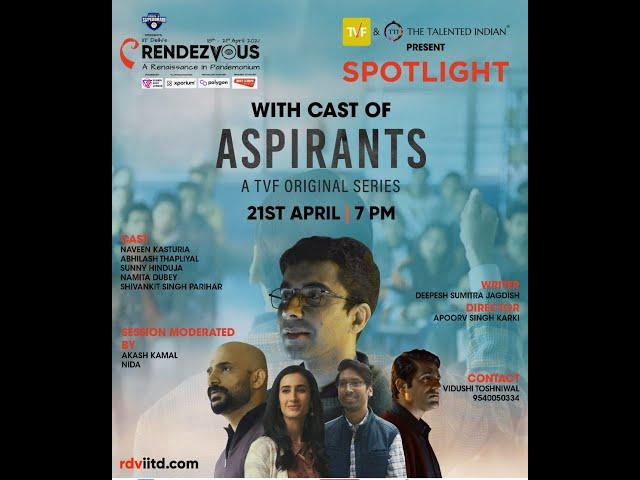 LIVE: TVF Aspirants Cast, Writer & Director at Rendezvous, IIT Delhi