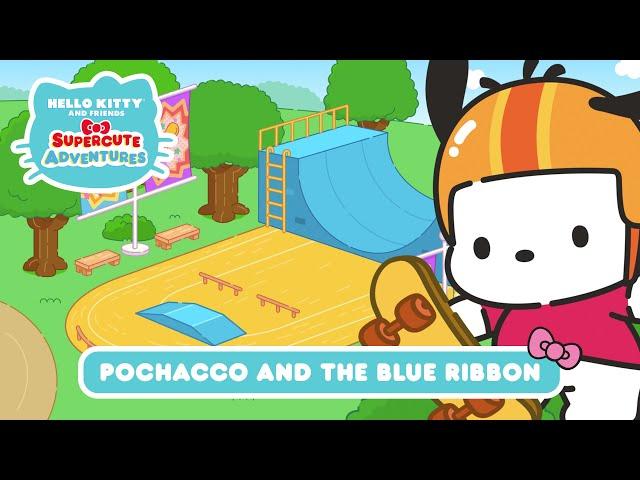 Pochacco and the Blue Ribbon | Hello Kitty and Friends Supercute Adventures S5 EP 05