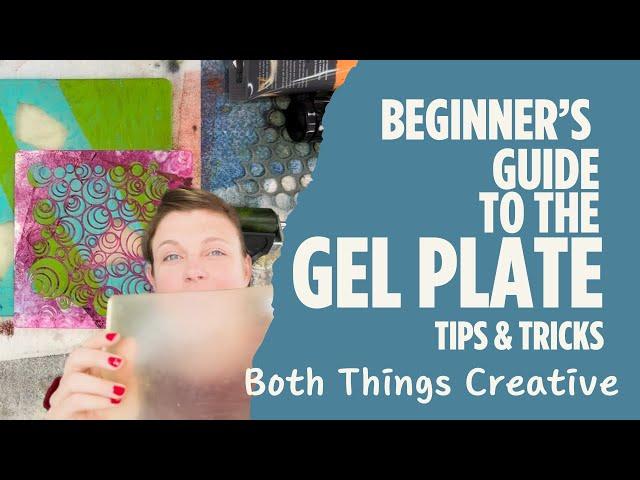 A Beginner's Guide to the Gel Plate from @boththingscreative!