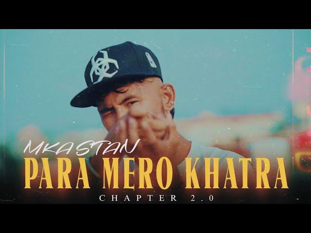 MK STAN - OFFICIAL (BAAGCHAAL) PARAA MERO KHATRA 2 OFFICIAL MUSIC VIDEO