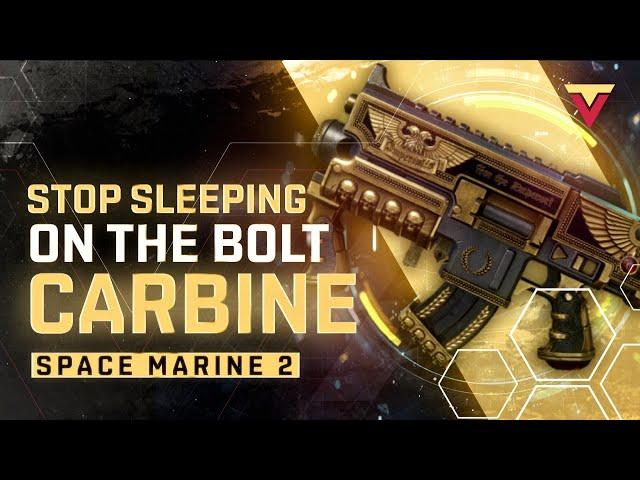 STOP SLEEPING on the Bolt Carbine in Space Marine 2