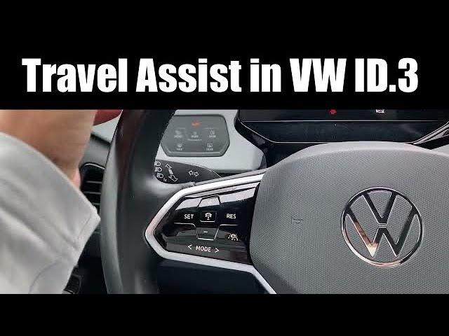 How to use the Travel Assist system in VW ID.3