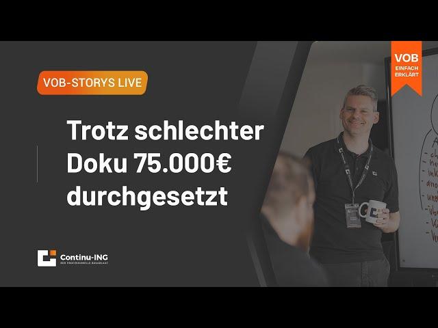 VOB Story Live: Wie du 75.000€ trotz schlechter Planung in VOB-Projekten geltend machen kannst!