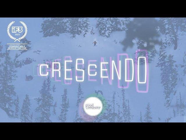 'Crescendo' || A Freeskiing film from Good Company