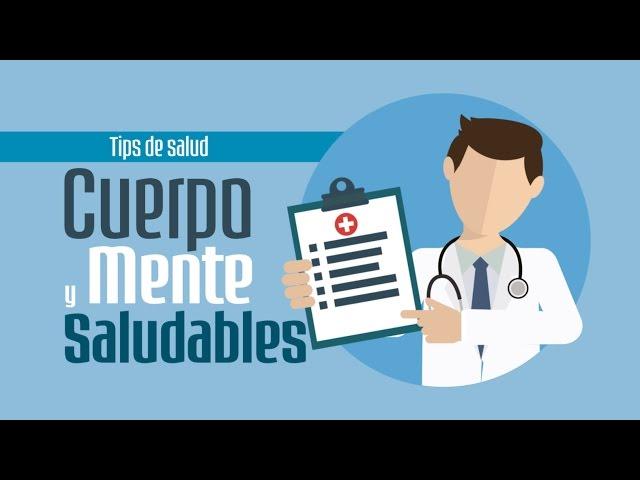 Cuerpo y mente saludable - Tips de Salud