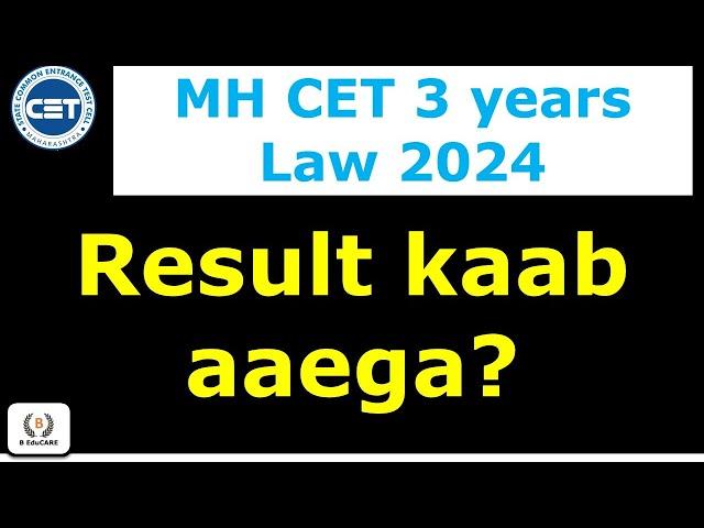 MHCET 3 YEAR Law 2024 RESULT Kaab Aaega ? Expected Result Date #mhcetlaw #3yearlaw #3yearllb