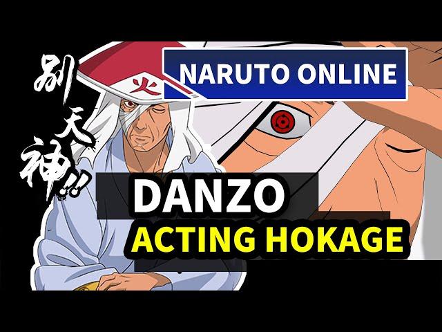 Naruto Online - DANZO ACTING HOKAGE GAME PLAY LEAKS