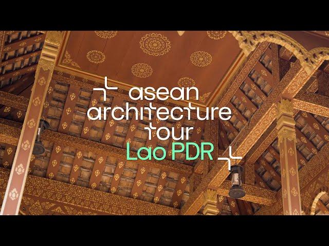 [2023 아세안 건축 여행] 라오스로 떠나는 아세안 건축 여행 | “2023 ASEAN Architecture Tour” in Lao PDR