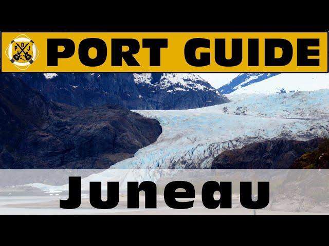 Port Guide: Juneau, Alaska - What We Think You Should Know Before You Go! - ParoDeeJay