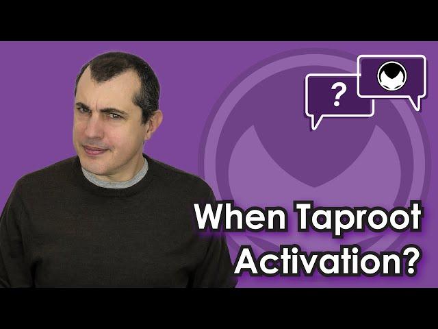 Learn About Bitcoin Taproot Activation & See the Numbers for Yourself [May 23, 2021]