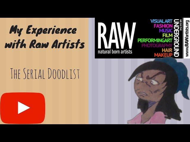 My Raw Artist Experience Full Video