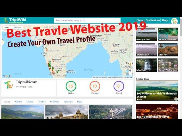 Best Travel Website India 2019 - Tripiwiki.com - Create Travel Profile, Explore Nearby Places, Blogs