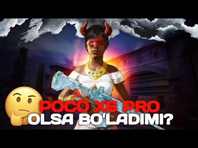 POCO X6 PRO PUBG UCHUN 2024-YIL OLSA BO'LADIMI? | OK OZODBEK