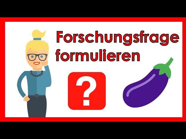 Forschungsfrage formulieren für deine Bachelorarbeit/Hausarbeit - Das Geheimnis