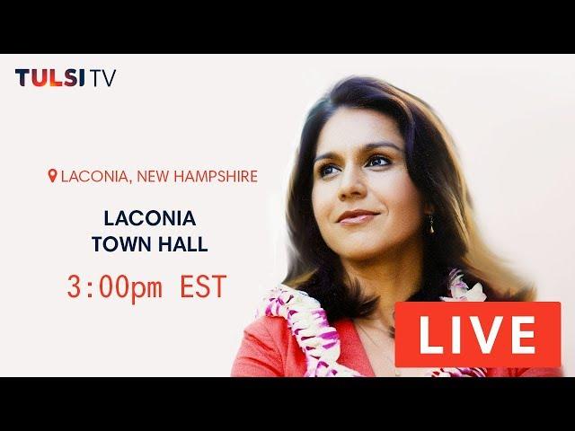 LIVE on the road - Laconia Town Hall - Laconia, NH #TULSI2020 https://tulsi.to/tv