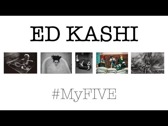 Ed Kashi - #myfive