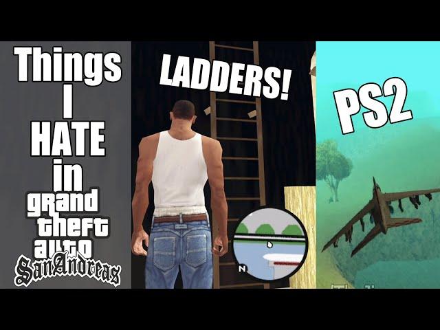 Things I Hate About GTA San Andreas