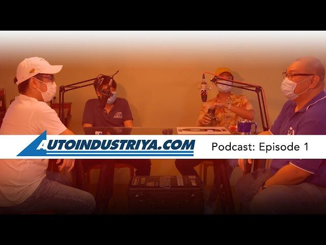 Autoindustriya Podcast - Episode 1 - Life during and after COVID-19