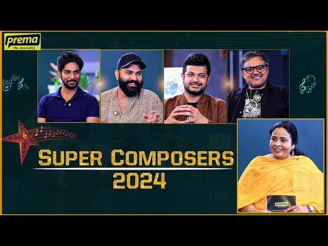 Super Composers 2024 | Prema the Journalist #244