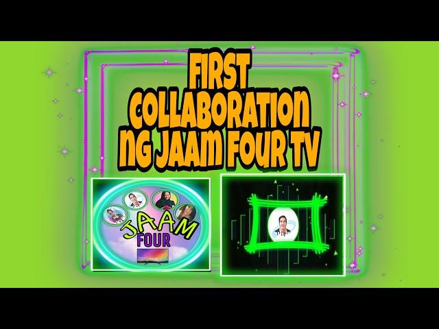 FIRST COLLABORATION NG JAAM FOUR TV|WITH Allen Baguilat TV