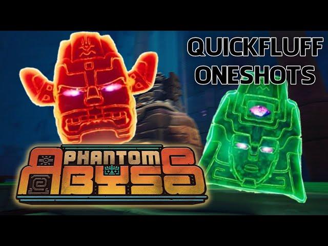 Phantom Abyss - Quickfluff OneShots (2022)