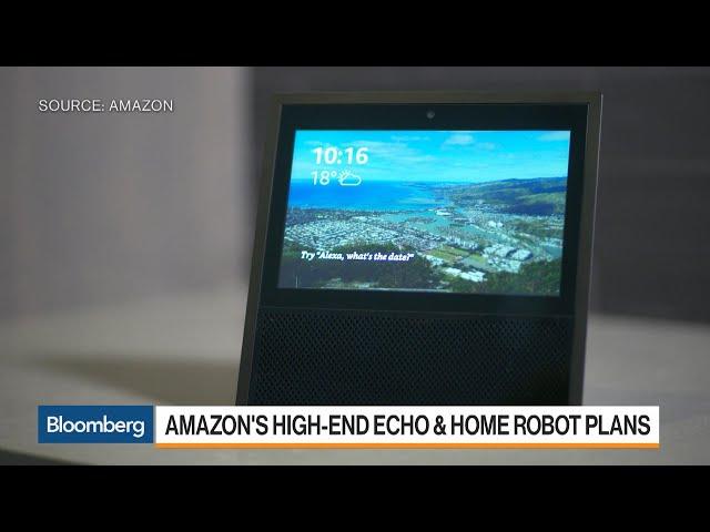 Amazon's Plans for Its High-End Echo and Alexa Home Robot