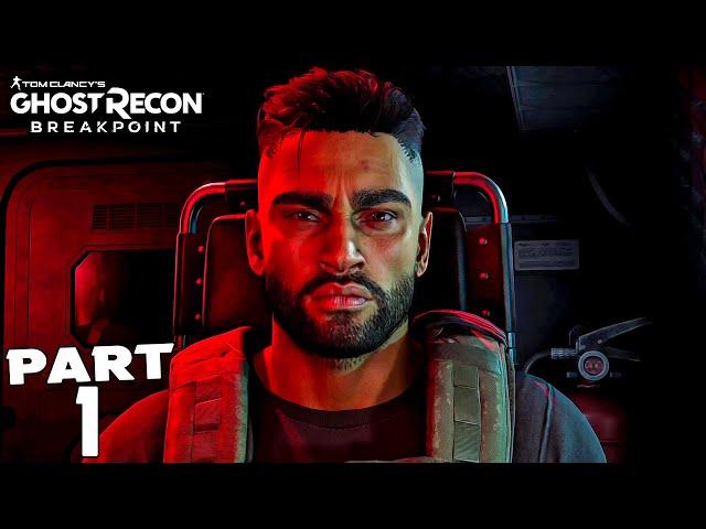 GHOST RECON BREAKPOINT Walkthrough Gameplay Part 1 - INTRO (FULL GAME)