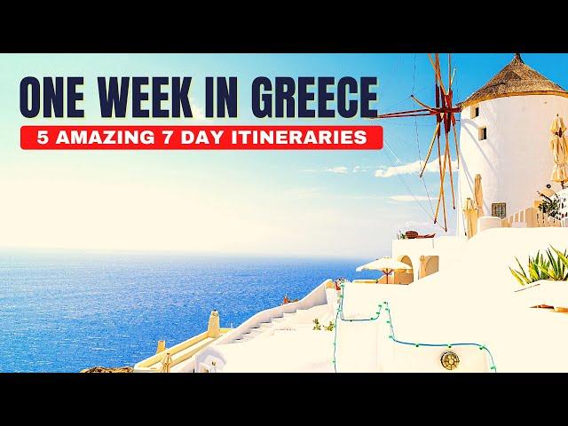 7 Days in Greece | 5 Amazing Greece Travel Itinerary Ideas Perfect for One Week in Greece