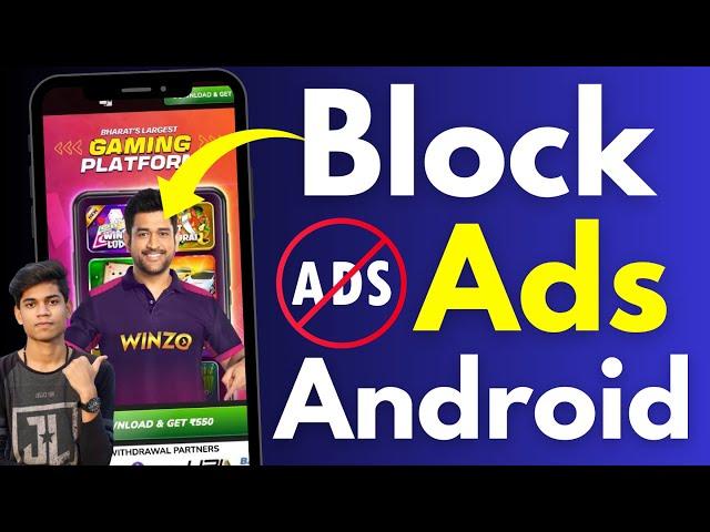 How to Block Ads on Android | Android Phone se ads kaise remove kare | Block ads in android phone