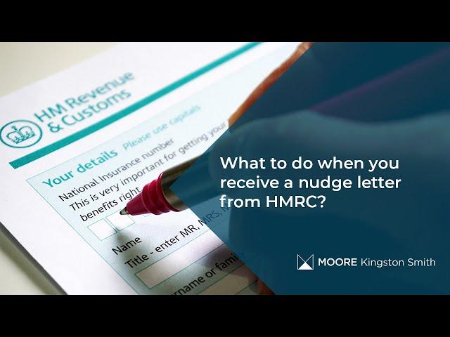 What to do when you receive a nudge letter from HMRC?