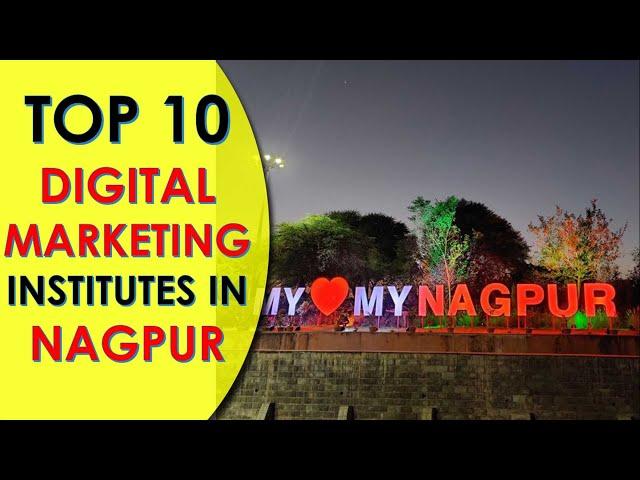 Top 10 Best Digital Marketing Training Institutes in Nagpur | Tanzil Tech | 2022