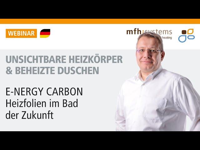 Unsichtbare Heizkörper und beheizte Duschen – E-NERGY CARBON-Heizfolien im Bad der Zukunft