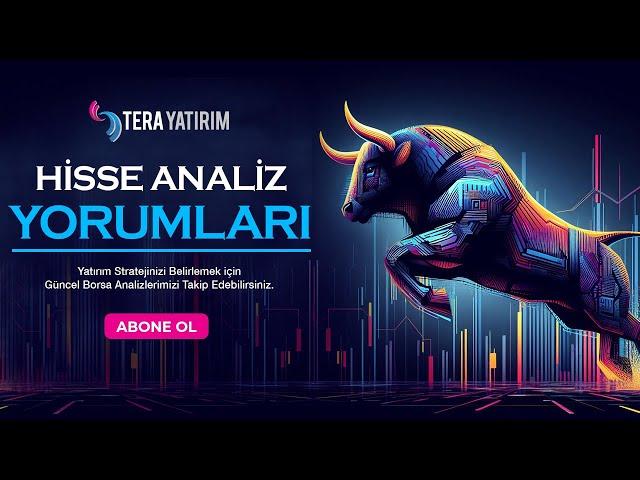 #Canlı Tera Yatırım Değerlendiriyor | Hisse Analiz Yorumları