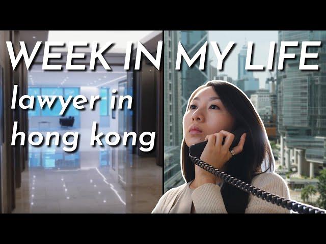 Week in My Life as a Lawyer in Hong Kong