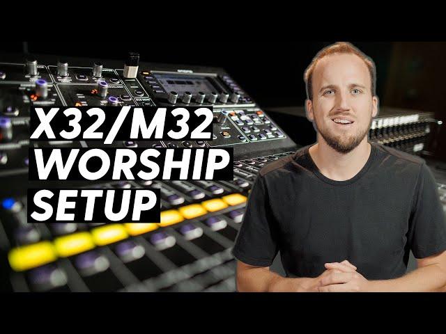 How to Set Up the Behringer X32 or Midas M32 Mixing Console and Stagebox for Worship | Online Course