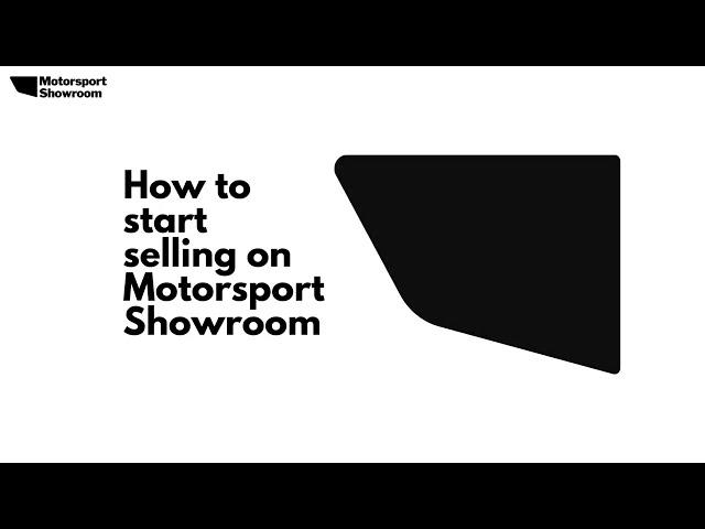 How to start selling on Motorsport Showroom